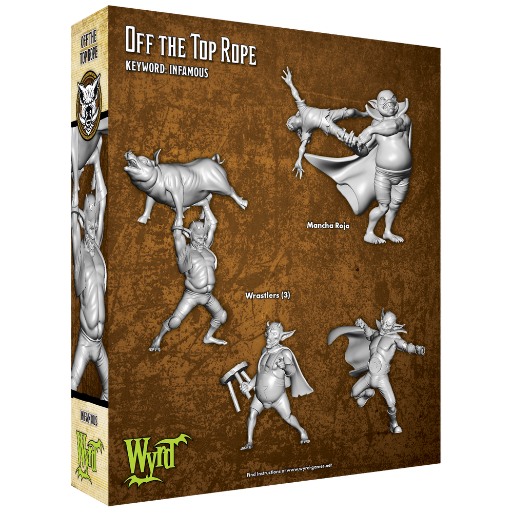 Off the Top Rope - Wyrd Miniatures - Online Store