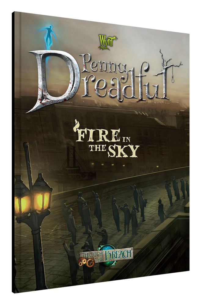 Penny Dreadful: Fire in the Sky - Wyrd Miniatures - Online Store