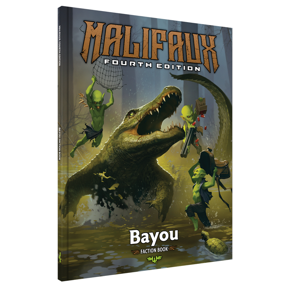Malifaux Fourth Edition: Bayou Faction Book book cover