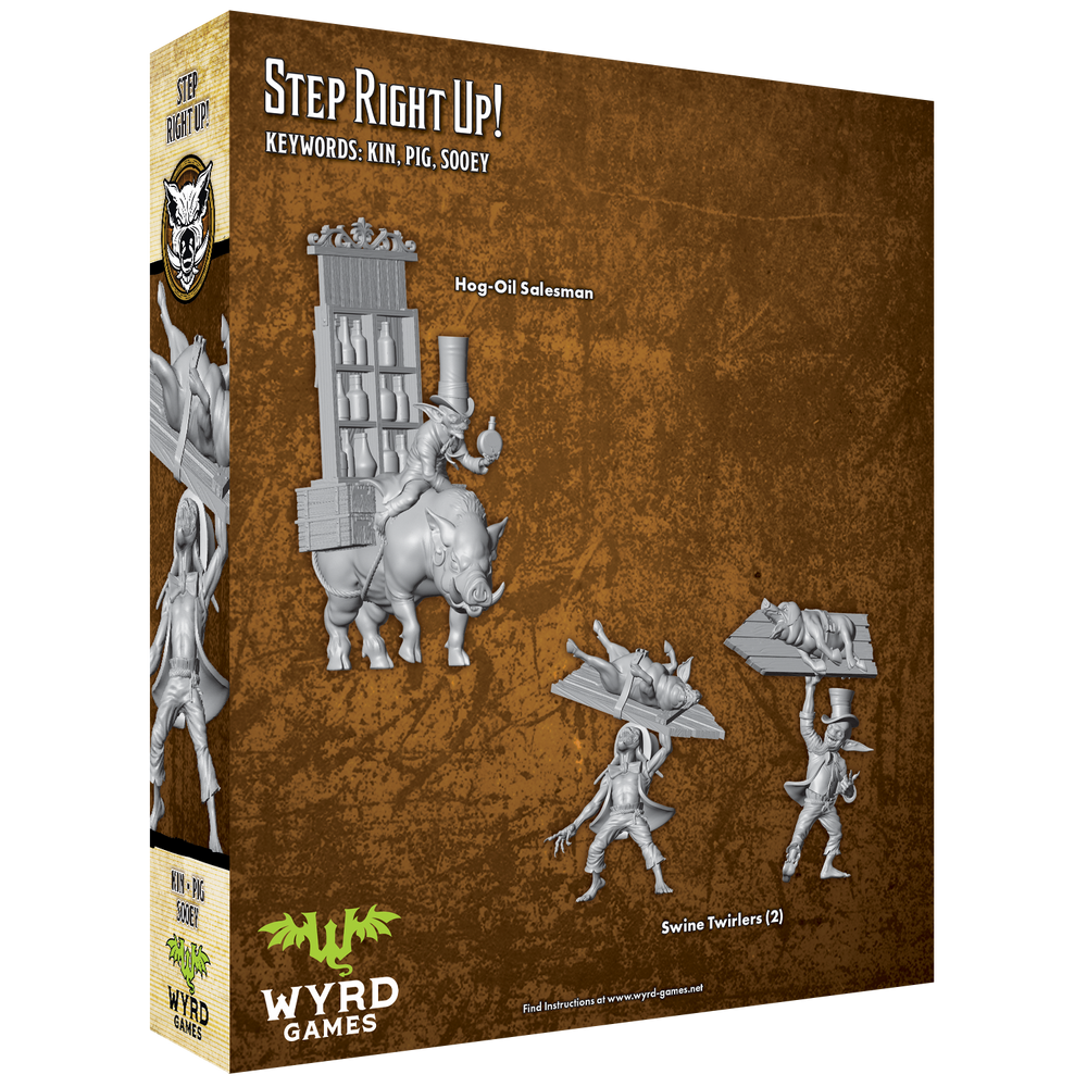 Step Right Up! - Wyrd Miniatures - Online Store