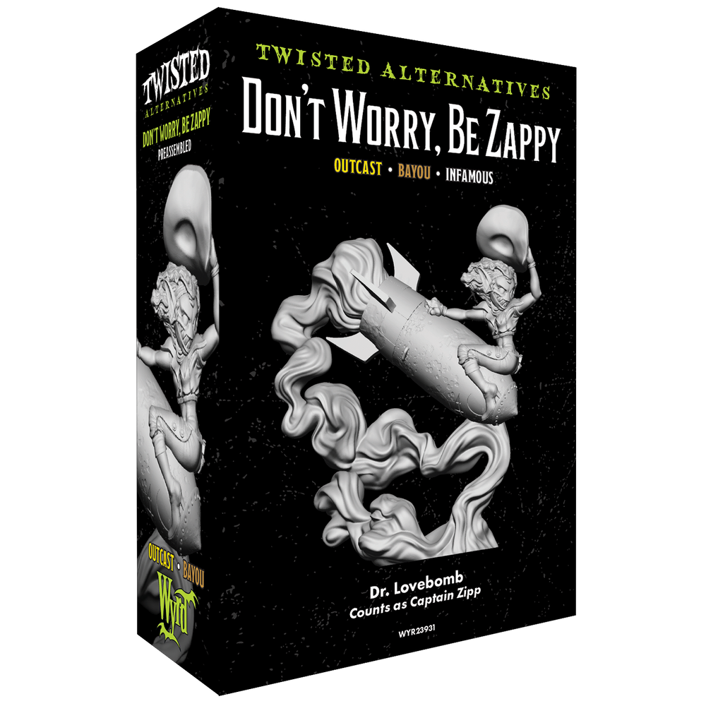 Twisted Alternatives - Don't Worry, Be Zappy - Wyrd Miniatures - Online Store
