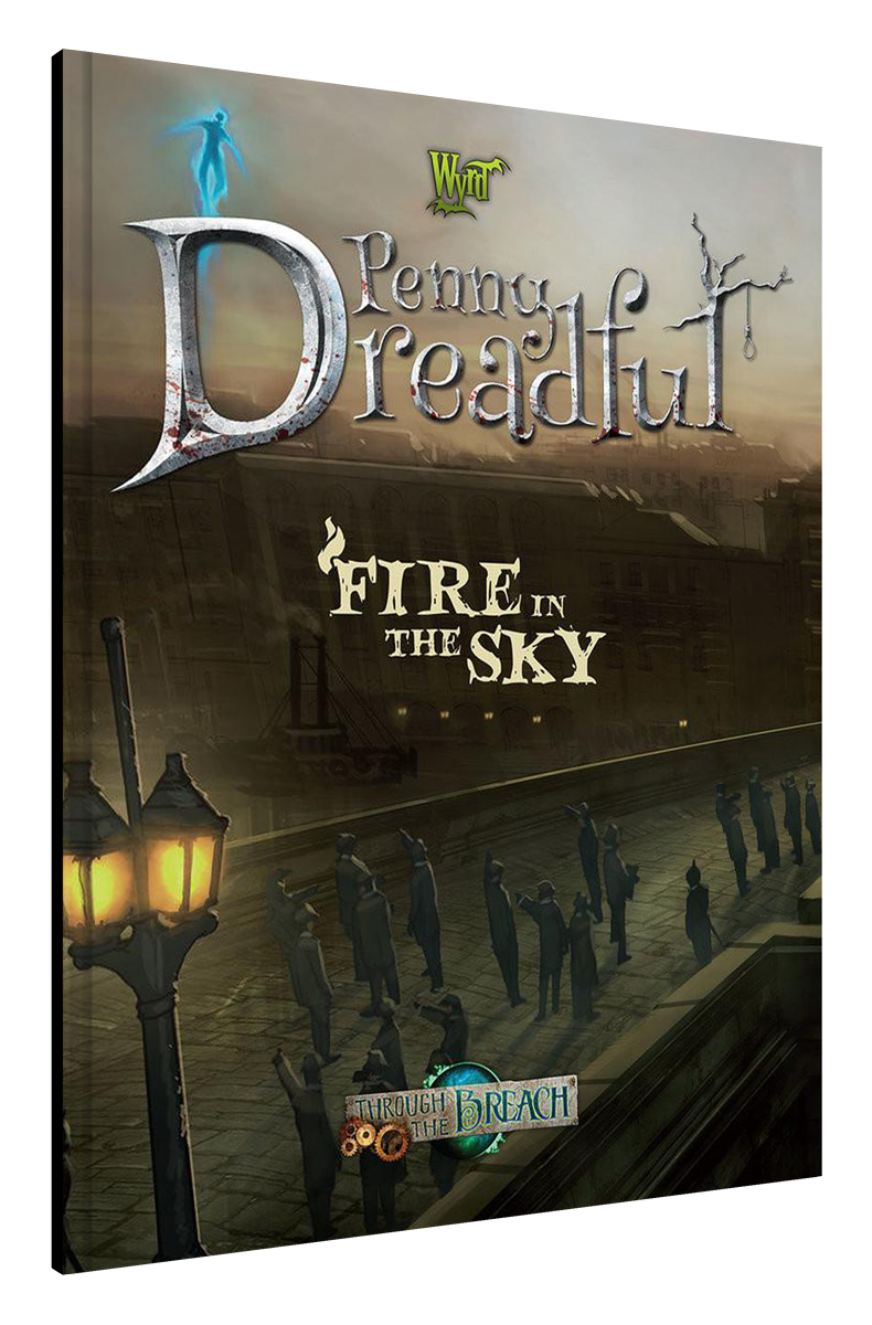 Penny Dreadful: Fire in the Sky - Wyrd Miniatures - Online Store