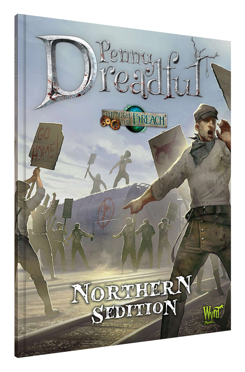 Penny Dreadful: Northern Sedition - Wyrd Miniatures - Online Store