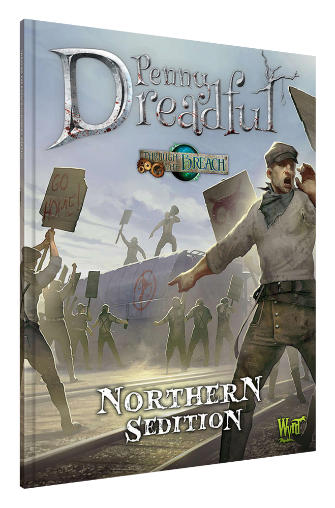 Penny Dreadful: Northern Sedition - Wyrd Miniatures - Online Store