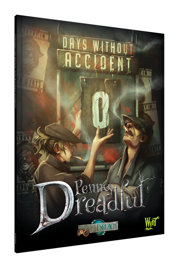 Penny Dreadful: Days Without Accident - Wyrd Miniatures - Online Store